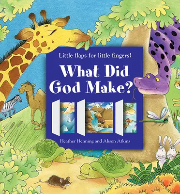 Čo stvoril Boh - What Did God Make