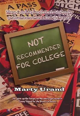 Neodporúča sa na vysokú školu - Not Recommended for College