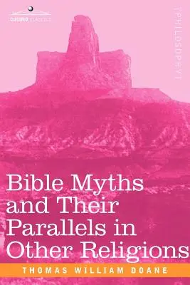 Biblické mýty a ich paralely v iných náboženstvách - Bible Myths and Their Parallels in Other Religions
