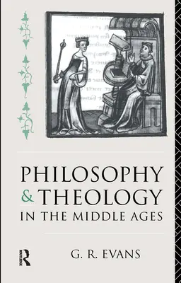 Filozofia a teológia v stredoveku - Philosophy and Theology in the Middle Ages