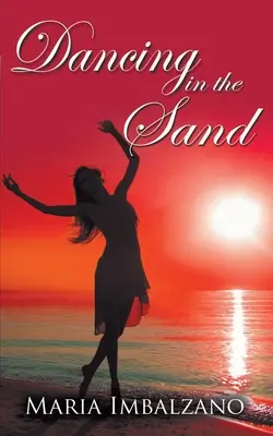 Tanec v piesku - Dancing in the Sand