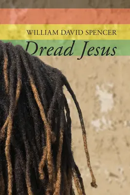 Strach z Ježiša - Dread Jesus