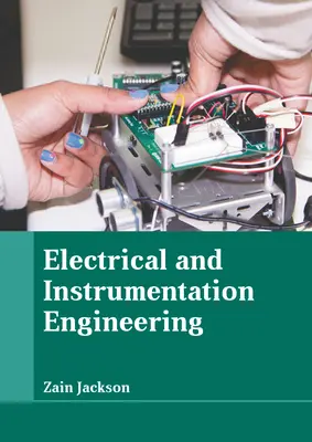 Elektrotechnika a prístrojová technika - Electrical and Instrumentation Engineering