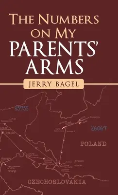 Čísla na rukách mojich rodičov - The Numbers on My Parents' Arms