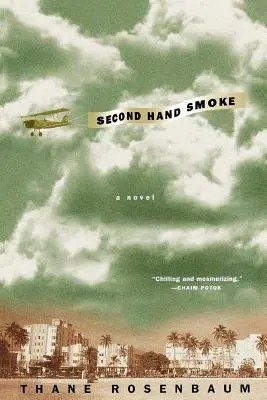 Dym z druhej ruky - Second Hand Smoke