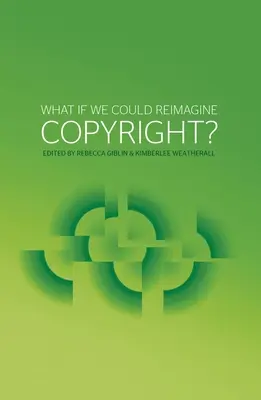 Čo keby sme si mohli nanovo predstaviť autorské práva? - What if we could reimagine copyright?