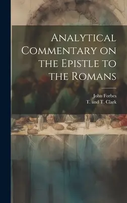 Analytický komentár k Listu Rimanom - Analytical Commentary on the Epistle to the Romans
