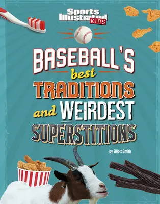 Najlepšie bejzbalové tradície a najčudnejšie povery - Baseball's Best Traditions and Weirdest Superstitions