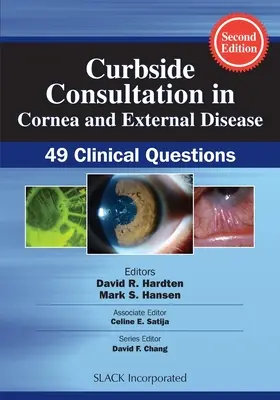 Poradenstvo pri ochoreniach rohovky a vonkajších ochoreniach: 49 klinických otázok - Curbside Consultation in Cornea and External Disease: 49 Clinical Questions