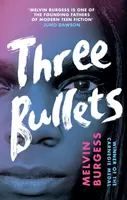Tri guľky - Three Bullets