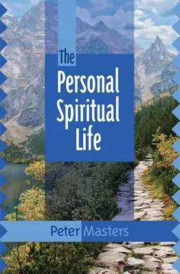 Osobný duchovný život - Personal Spiritual Life