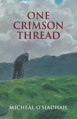 Jedna karmínová niť - One Crimson Thread