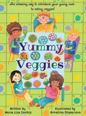 Mňam zelenina - Yummy Veggies