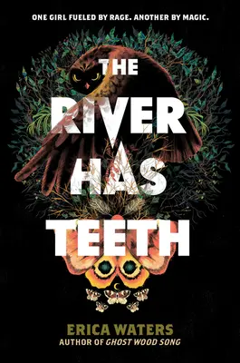 Rieka má zuby - The River Has Teeth