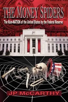 Pavúky peňazí - The Money Spiders