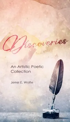 Objavy: Umelecká básnická zbierka - Discoveries: An Artistic Poetic Collection
