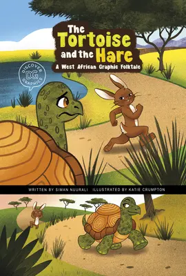Želva a zajac: Západoafrická grafická ľudová rozprávka - The Tortoise and the Hare: A West African Graphic Folktale