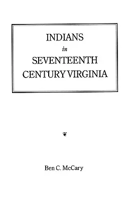Indiáni vo Virgínii sedemnásteho storočia - Indians in Seventeenth-Century Virginia