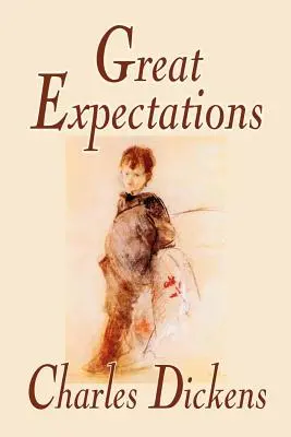 Veľké očakávania by Charles Dickens, Fiction, Classics - Great Expectations by Charles Dickens, Fiction, Classics