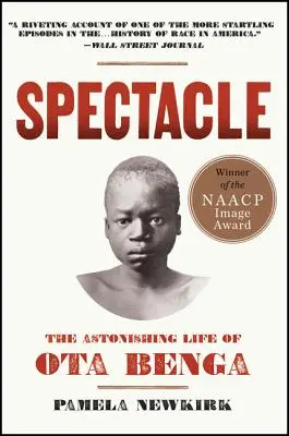 Spektákulum: Úžasný život Ota Benga - Spectacle: The Astonishing Life of Ota Benga