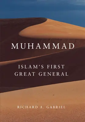 Mohamed: Prvý veľký generál islamu 11. zväzok - Muhammad: Islam's First Great Generalvolume 11