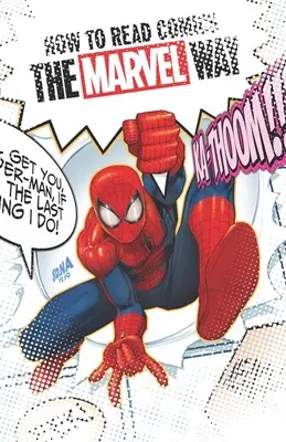 Ako čítať komiksy na spôsob Marvelu - How to Read Comics the Marvel Way