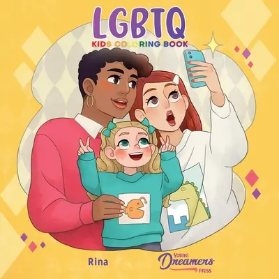 LGBTQ Kids Coloring Book (Knižka na vyfarbovanie pre deti LGBTQ): Pre deti vo veku 4-8 rokov, 9-12 rokov - LGBTQ Kids Coloring Book: For Kids Ages 4-8, 9-12