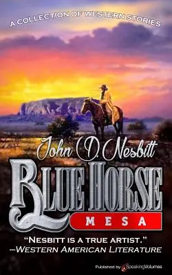 Modrý kôň Mesa - Blue Horse Mesa