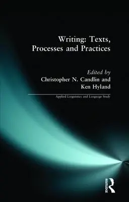 Writing: Texty, procesy a postupy - Writing: Texts, Processes and Practices