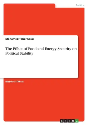 Vplyv potravinovej a energetickej bezpečnosti na politickú stabilitu - The Effect of Food and Energy Security on Political Stability