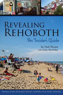 Odhaľovanie Rehobothu: Sprievodca pre zasvätených - Revealing Rehoboth: An Insider's Guide