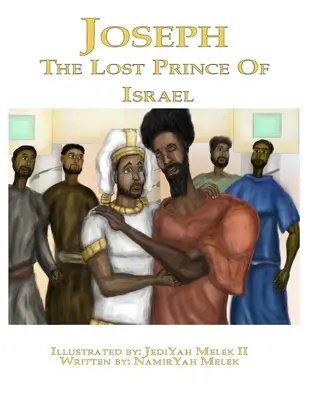 Jozef: Stratený izraelský kráľ - Joseph: The Lost King of Israel
