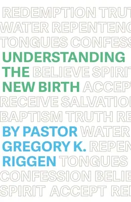 Pochopenie nového narodenia - Understanding the New Birth