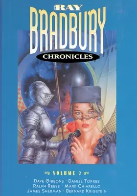 Kroniky Raya Bradburyho 2. zväzok - The Ray Bradbury Chronicles Volume 2