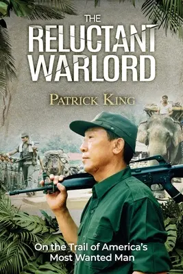 Váhavý vojvodca: Na stope najhľadanejšieho muža Ameriky - The Reluctant Warlord: On the Trail of America's Most Wanted Man