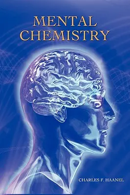 Mentálna chémia - Mental Chemistry