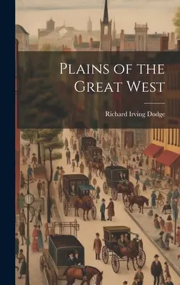 Roviny Veľkého západu - Plains of the Great West