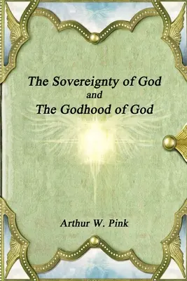 Božia zvrchovanosť a Božie božstvo - The Sovereignty of God and The Godhood of God