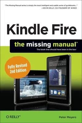 Kindle Fire Hd: Chýbajúci manuál - Kindle Fire Hd: The Missing Manual