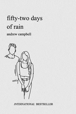 Päťdesiatdva dní dažďa - Fifty-Two Days of Rain