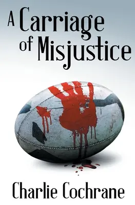 Kočár nespravodlivosti - A Carriage of Misjustice