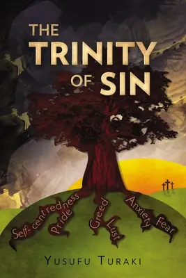 Trojica hriechu - The Trinity of Sin