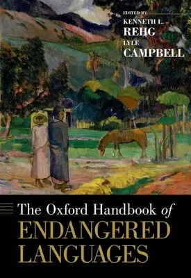 Oxfordská príručka ohrozených jazykov - Oxford Handbook of Endangered Languages