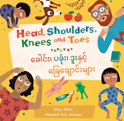 Hlava, ramená, kolená a prsty na nohách (dvojjazyčná barmčina a angličtina) - Head, Shoulders, Knees and Toes (Bilingual Burmese & English)
