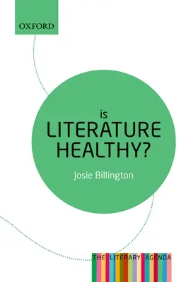 Je literatúra zdravá?: Literárna agenda - Is Literature Healthy?: The Literary Agenda