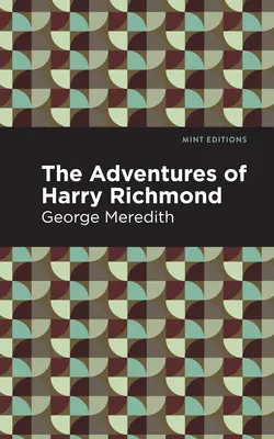 Dobrodružstvá Harryho Richmonda - The Adventures of Harry Richmond