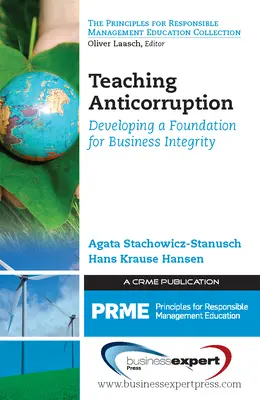 Vyučovanie antikorupcie: Rozvíjanie základov pre integritu v podnikaní - Teaching Anticorruption: Developing a Foundation for Business Integrity