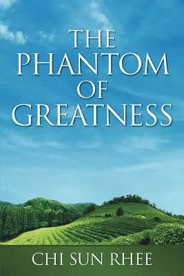 Prízrak veľkosti - The Phantom of Greatness