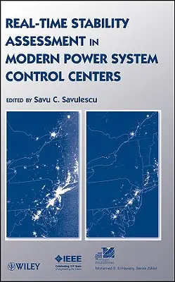 Posudzovanie stability v reálnom čase v moderných riadiacich centrách energetických systémov - Real-Time Stability Assessment in Modern Power System Control Centers