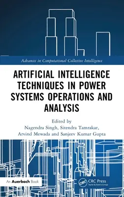 Techniky umelej inteligencie v prevádzke a analýze energetických systémov - Artificial Intelligence Techniques in Power Systems Operations and Analysis